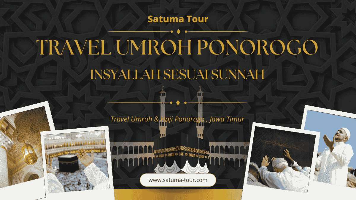 travel haji dan umroh sunnah ponorogo jawa timur